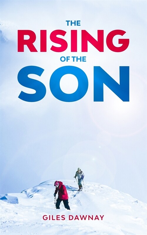 The Rising of the Son (Paperback)