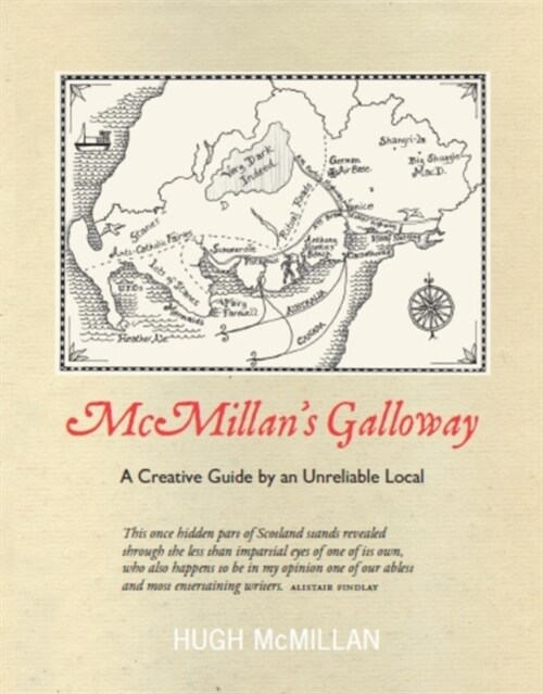 McMillans Galloway : A Creative Guide by an Unreliable Local (Paperback, 2 ed)