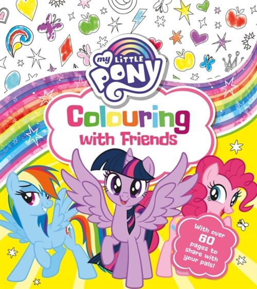 My Little Pony: Colouring with Friends (Paperback)