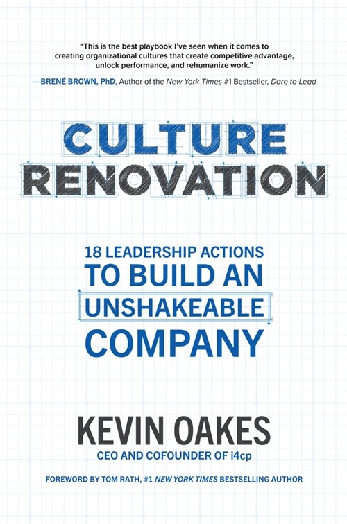 Culture Renovation: 18 Leadership Actions to Build an Unshakeable Company (Hardcover)