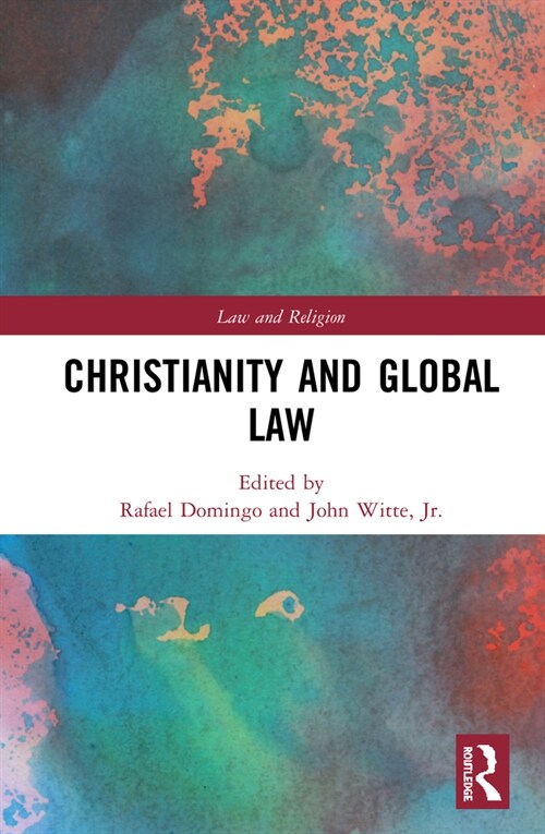 Christianity and Global Law (Hardcover)