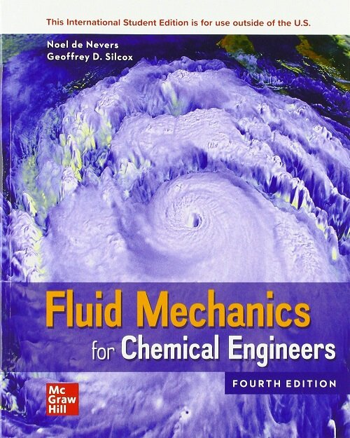 Fluid Mechanics for Chemical Engineers (Paperback, 4 ed)