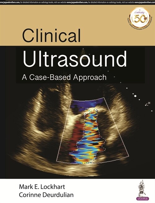 Clinical Ultrasound : A Case-Based Approach (Paperback)