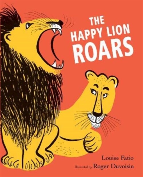 The Happy Lion Roars (Hardcover)