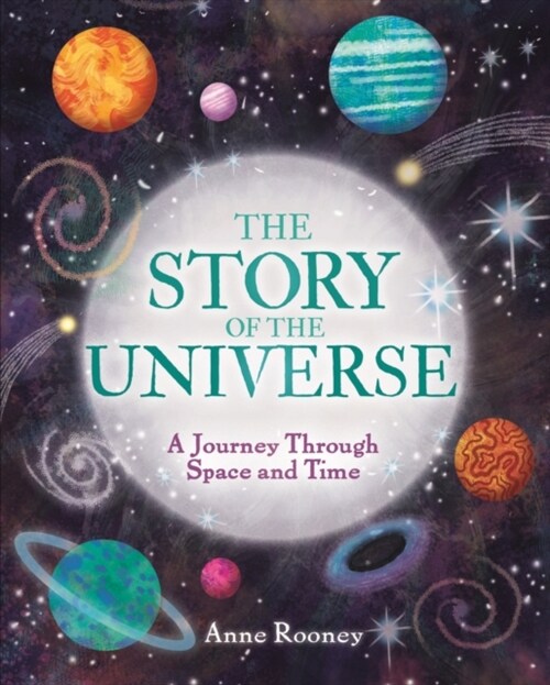 The Story of the Universe : A Journey Through Space and Time (Hardcover)