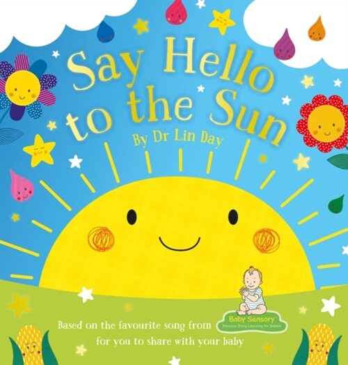 Baby Sensory: Say Hello to the Sun (Paperback)
