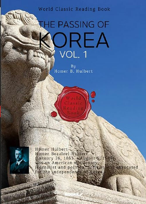 [POD] THE PASSING OF KOREA, Vol. 1 (영어원서)