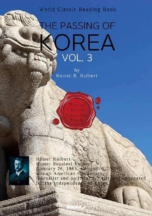 [POD] THE PASSING OF KOREA, Vol. 3 (영어원서)