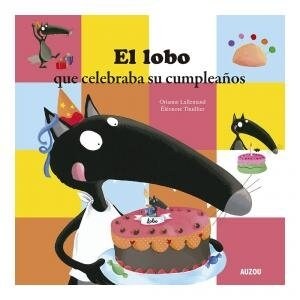 EL LOBO QUE CELEBRABA SU CUMPLEANOS (Book)