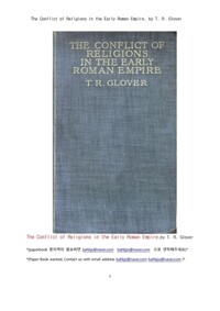 초기 로마제국의 종교들의 대립 (The Conflict of Religions in the Early Roman Empire, by T. R. Glover) 커버