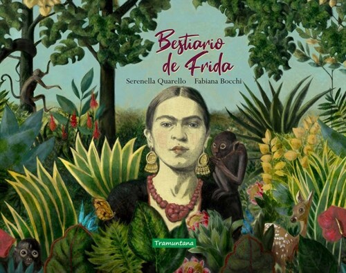 BESTIARIO DE FRIDA (Hardcover)