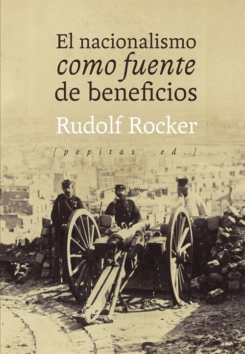 NACIONALISMO COMO FUENTE DE BENEFICIOS,EL (Book)