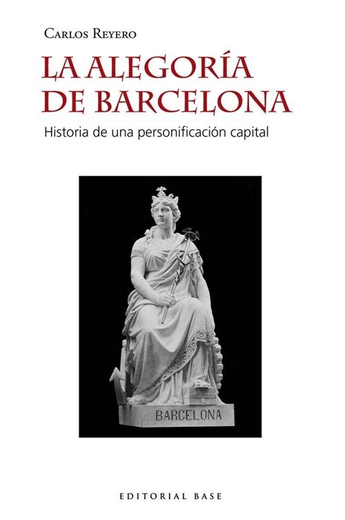 ALEGORIA DE BARCELONA,LA (Other Book Format)