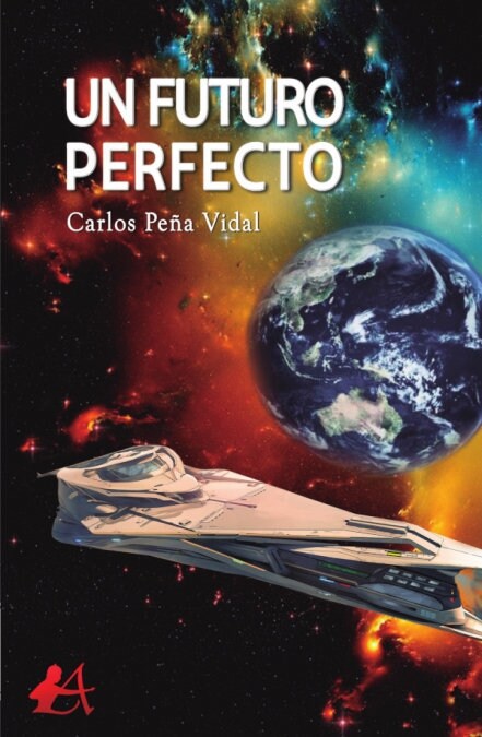 UN FUTURO PERFECTO (Book)