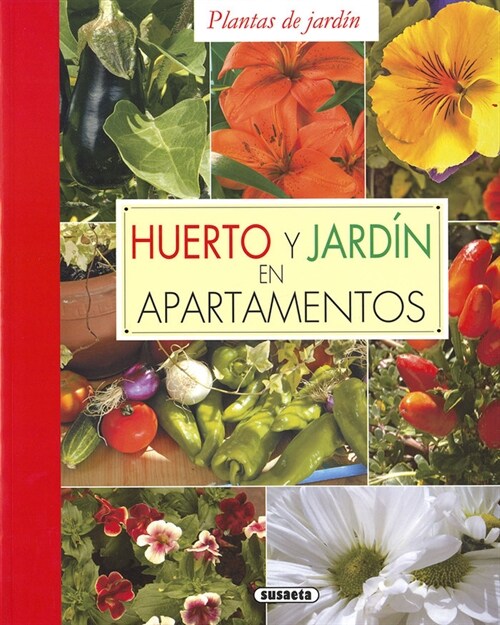 HUERTO Y JARDIN EN APARTAMENTOS (Paperback)