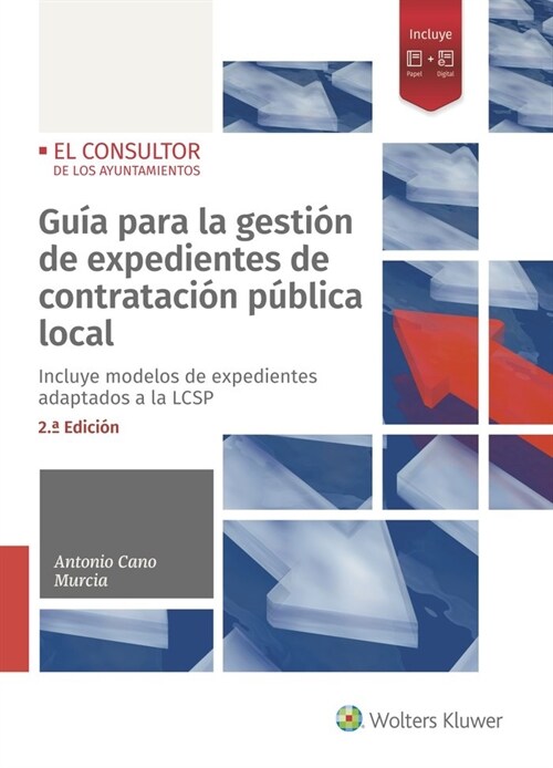 GUIA PARA GESTION EXPEDIENTES DE CONTRATACION PUBLICA LOCAL (Paperback)