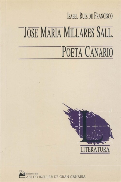 JOSE MARIA MILLARES POETA CANARIO (Book)