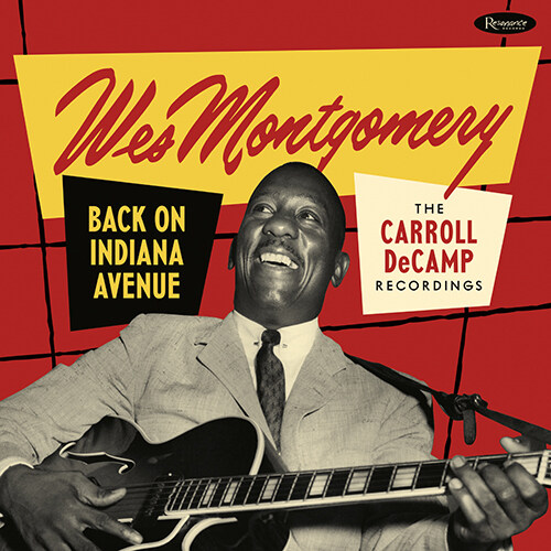 [수입] Wes Montgomery - Back on Indiana Avenue [2CD]