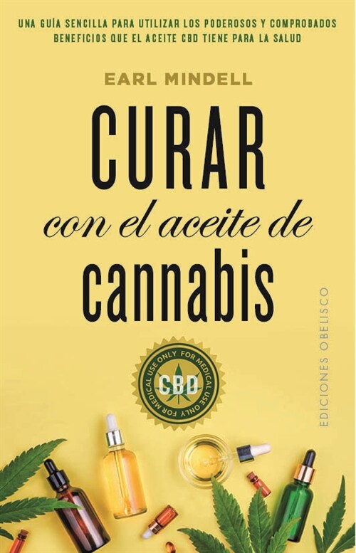 CURAR CON EL ACEITE DE CANNABIS (Paperback)