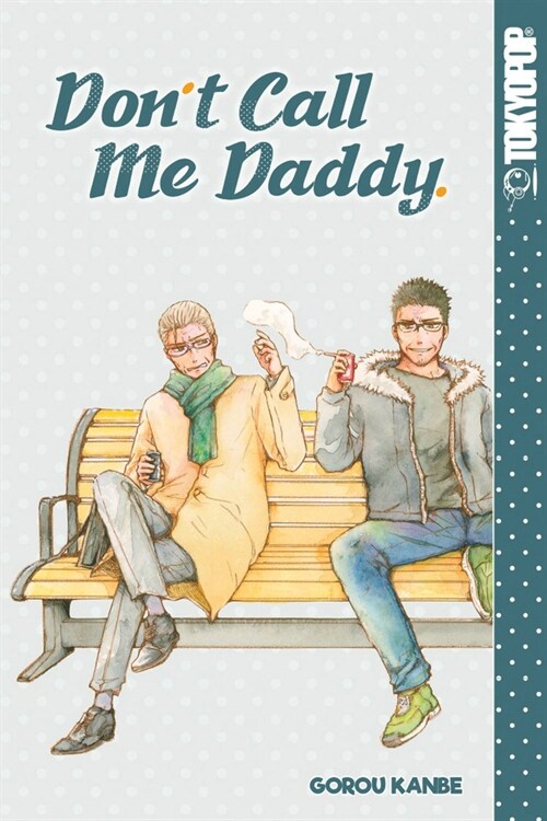 Dont Call Me Daddy: Volume 2 (Paperback)