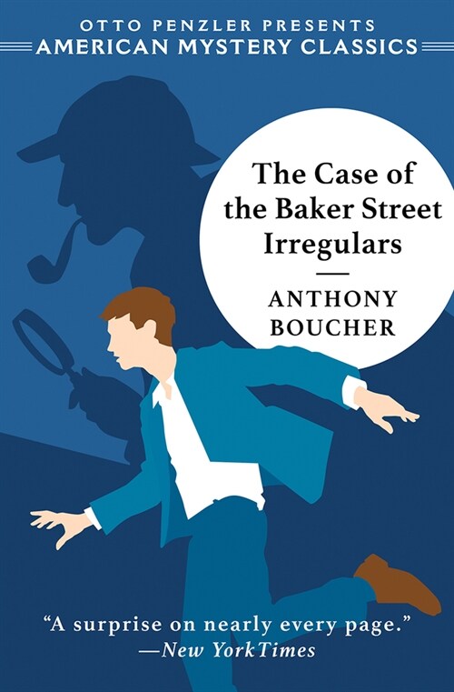 The Case of the Baker Street Irregulars (Paperback)