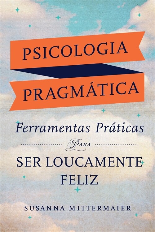 Psicologia Pragm?ica (Portuguese) (Paperback)