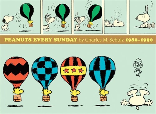 Peanuts Every Sunday 1986-1990 (Hardcover)