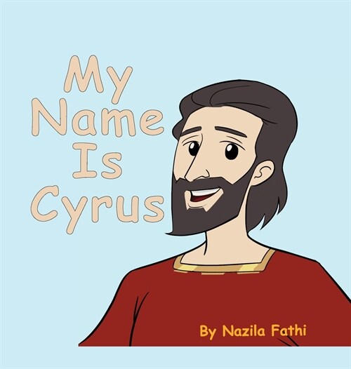 My Name Is Cyrus (Hardcover)