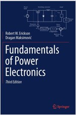 Fundamentals of Power Electronics (Hardcover, 3, 2020)
