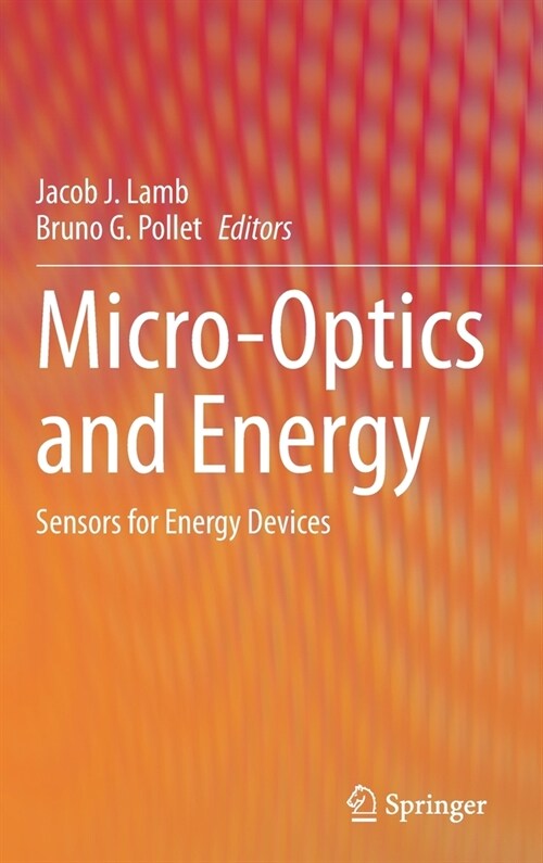 Micro-Optics and Energy: Sensors for Energy Devices (Hardcover, 2020)