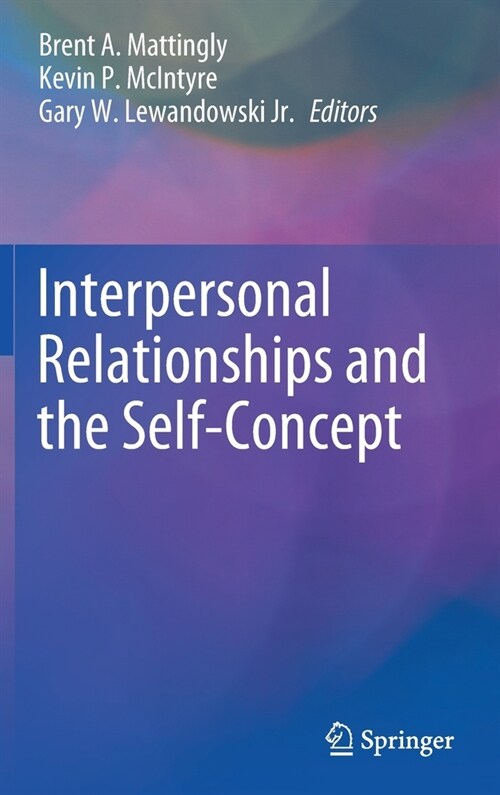 Interpersonal Relationships and the Self-Concept (Hardcover)