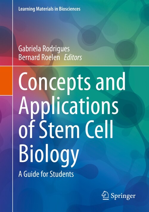 Concepts and Applications of Stem Cell Biology: A Guide for Students (Paperback, 2020)