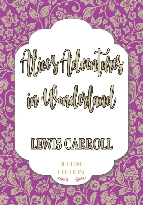 Alices Adventures in Wonderland (Hardcover)