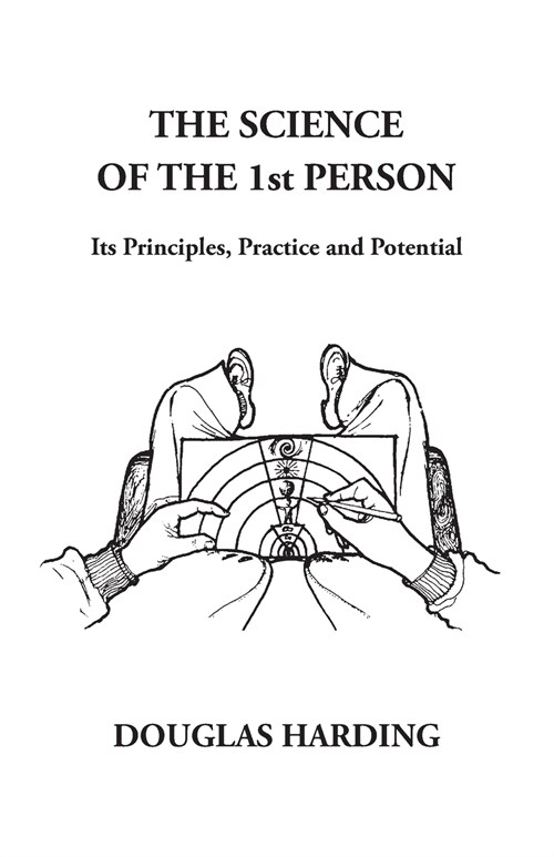 The Science of the 1st Person : Its Principles, Practice and Potential (Paperback)