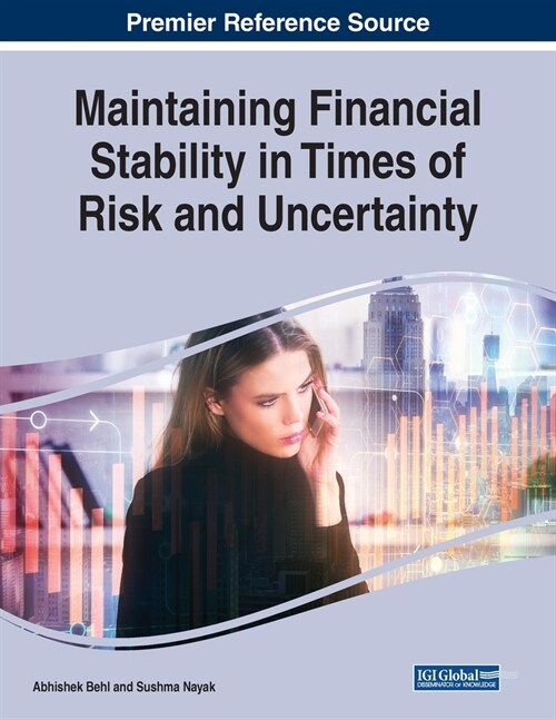 Maintaining Financial Stability in Times of Risk and Uncertainty (Paperback)