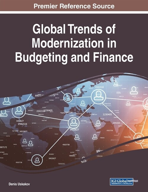 Global Trends of Modernization in Budgeting and Finance (Paperback)