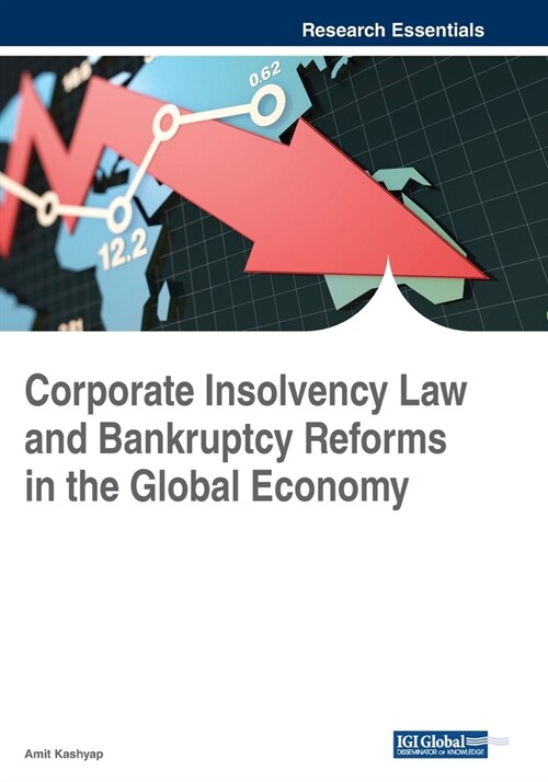 Corporate Insolvency Law and Bankruptcy Reforms in the Global Economy (Paperback)
