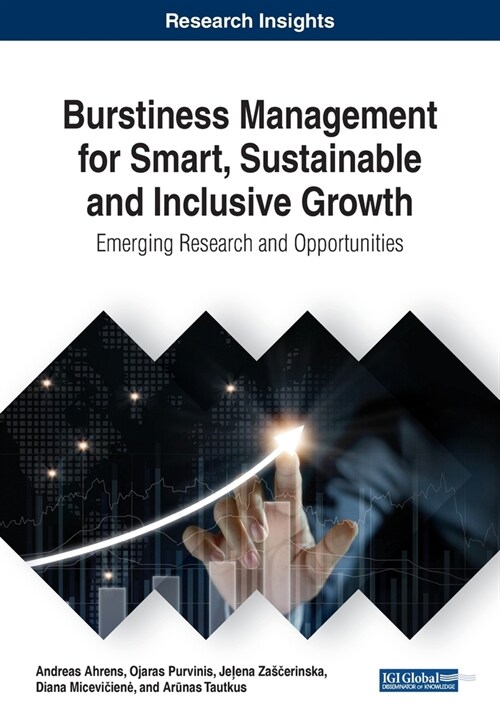 Burstiness Management for Smart, Sustainable and Inclusive Growth: Emerging Research and Opportunities (Paperback)