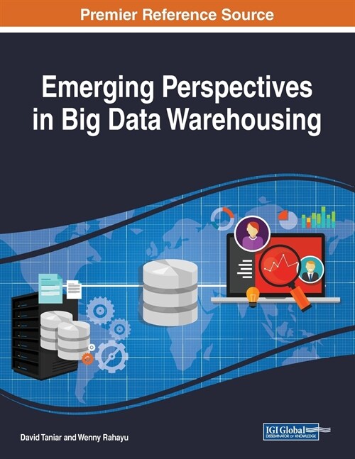 Emerging Perspectives in Big Data Warehousing (Paperback)