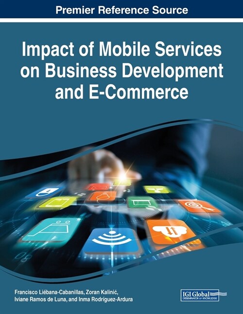 Impact of Mobile Services on Business Development and E-Commerce (Paperback)