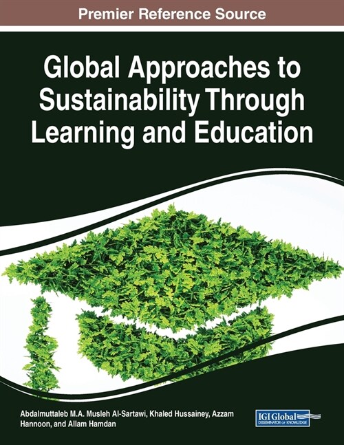 Global Approaches to Sustainability Through Learning and Education (Paperback)