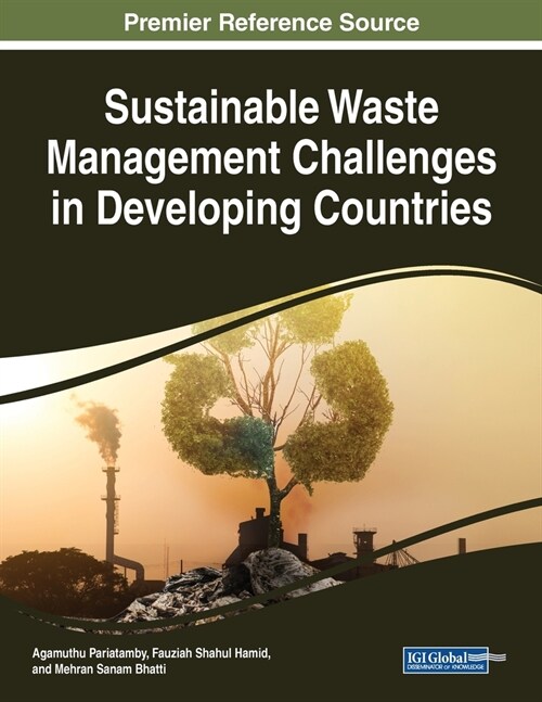 Sustainable Waste Management Challenges in Developing Countries (Paperback)