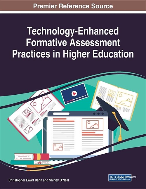 Technology-Enhanced Formative Assessment Practices in Higher Education (Paperback)