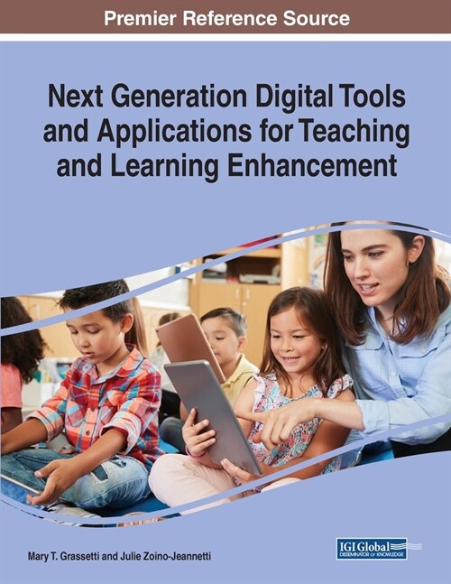 Next Generation Digital Tools and Applications for Teaching and Learning Enhancement (Paperback)