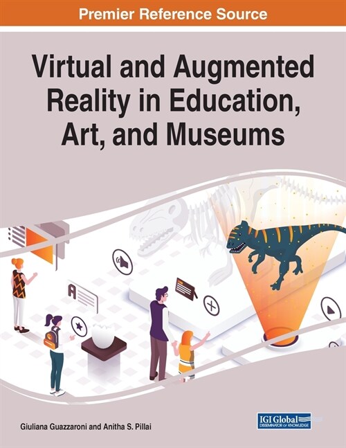 Virtual and Augmented Reality in Education, Art, and Museums (Paperback)