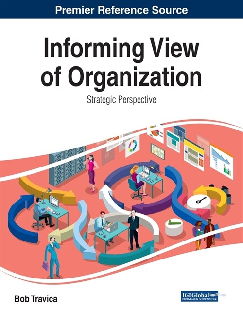 Informing View of Organization: Strategic Perspective (Paperback)