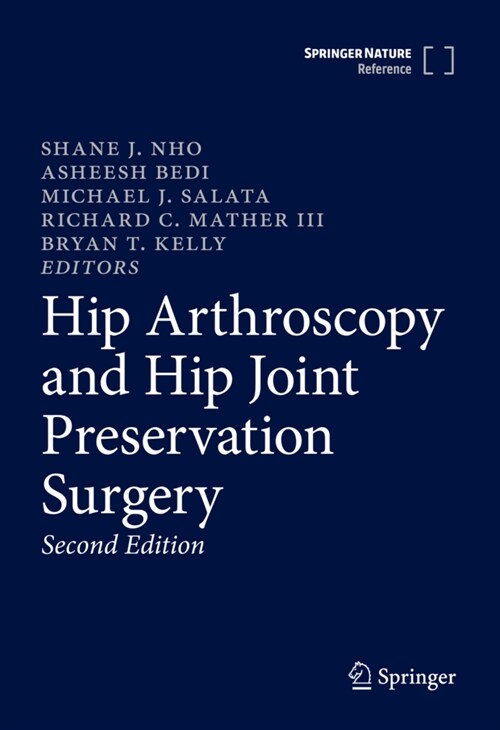 Hip Arthroscopy and Hip Joint Preservation Surgery (Hardcover, 2, 2022)