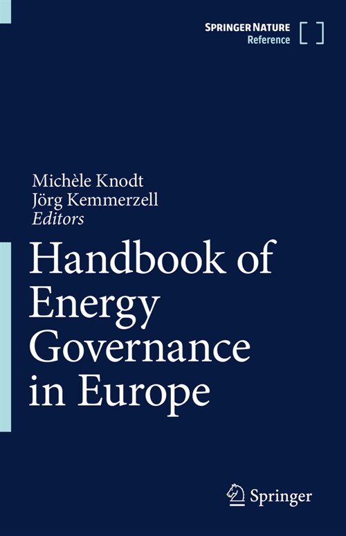 Handbook of Energy Governance in Europe (Hardcover)