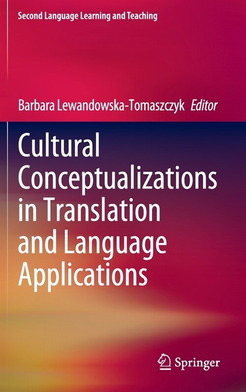 Cultural Conceptualizations in Translation and Language Applications (Hardcover)