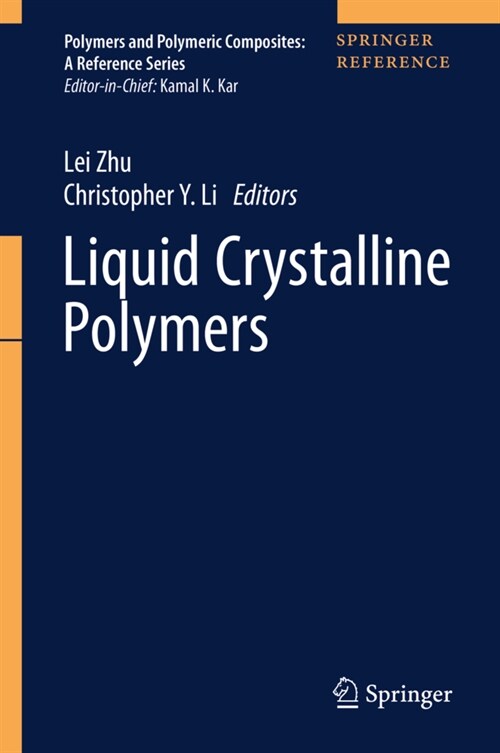 Liquid Crystalline Polymers (Hardcover)